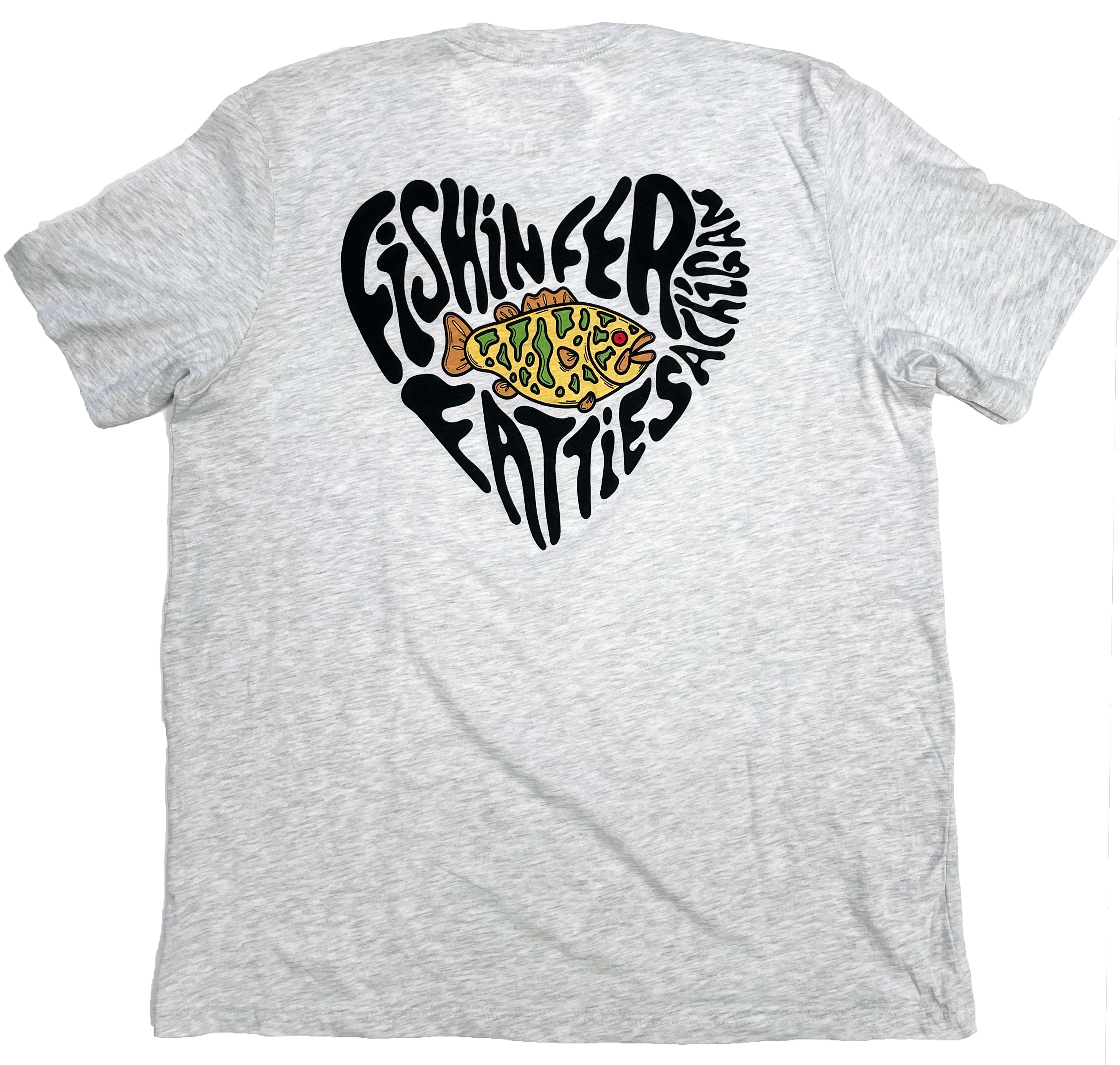 Fishin' For Fatties Tee